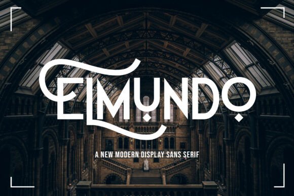 Elmundo: A Typeface for Modern Visual Impact