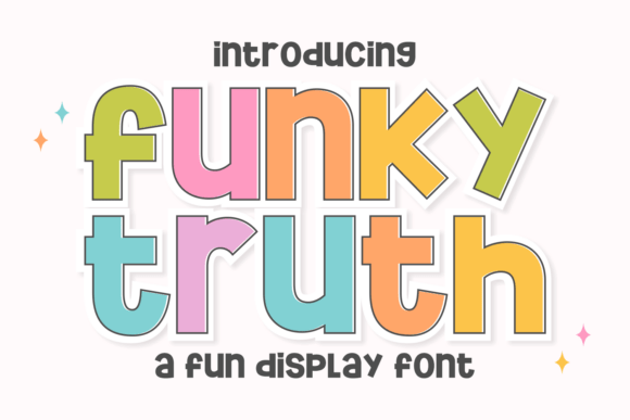 Meet Funky Truth: Your Go-To Font for Joyful Design