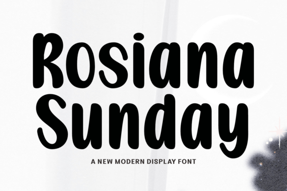 Rosiana Sunday: The Font Collection for Every Occasion